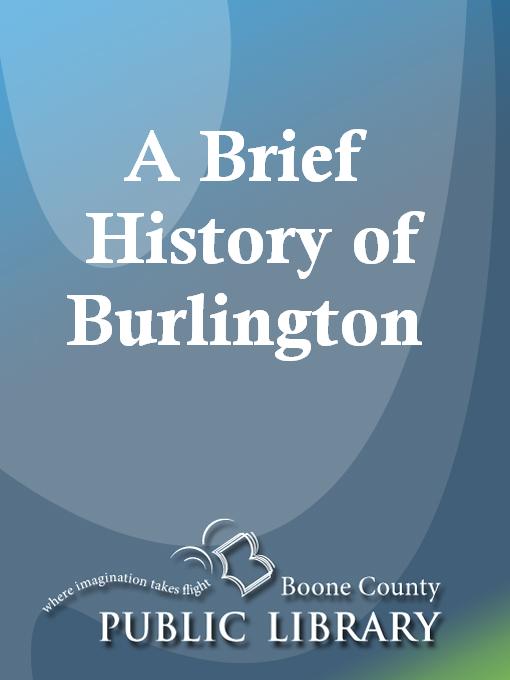 Title details for A Brief History of Burlington by Laura Porter - Available